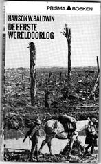 De Eerste Wereldoorlog   Hanson W. Baldwin, Ophalen of Verzenden, Voor 1940, Gelezen, Algemeen