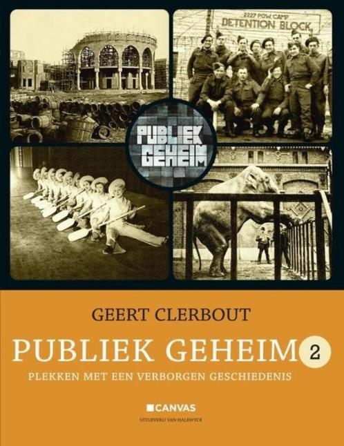 Publiek geheim 2 Plekken met een verborgen geschiedenis, Livres, Histoire nationale, Comme neuf, Enlèvement ou Envoi