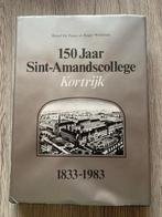 (KORTRIJK) 150 jaar Sint-Amandscollege Kortrijk 1833-1983., Utilisé, Enlèvement ou Envoi