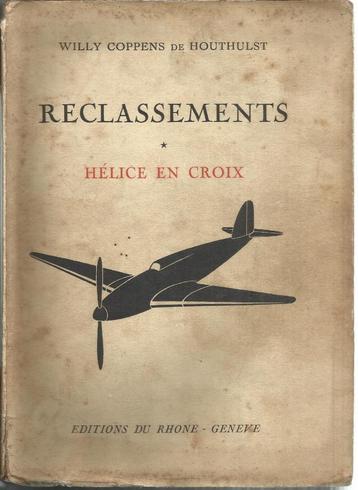 RECLASSEMENTS - HÉLICE ET CROIX, Armée de l'air, Enlèvement ou Envoi, Deuxième Guerre mondiale, Utilisé