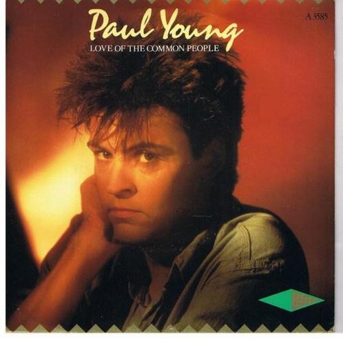 Paul Young ‎– Love Of The Common People, Cd's en Dvd's, Vinyl Singles, Zo goed als nieuw, Single, Pop, 7 inch, Ophalen of Verzenden