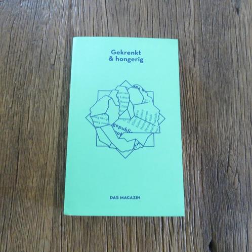 Gekrenkt en hongerig Ongepubliceerde debuten van de grootste, Boeken, Literatuur, Ophalen of Verzenden