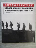 14 - 18 : YPRES SALIENT :  de ongrijpbare stad, Ophalen of Verzenden