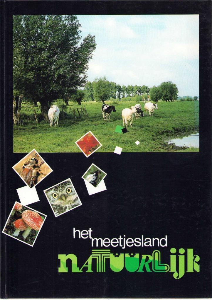 Het Meetjesland Natuurlijk, Boeken, Natuur, Zo goed als nieuw, Wandel- of Recreatiegebieden, Ophalen of Verzenden