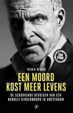 Een moord kost meer levens - Peter R. De Vries 9789089757432, Verzenden, Peter R. De Vries