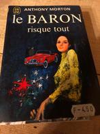 Le Baron risque tout, Anthony Morton, Gelezen, Ophalen of Verzenden