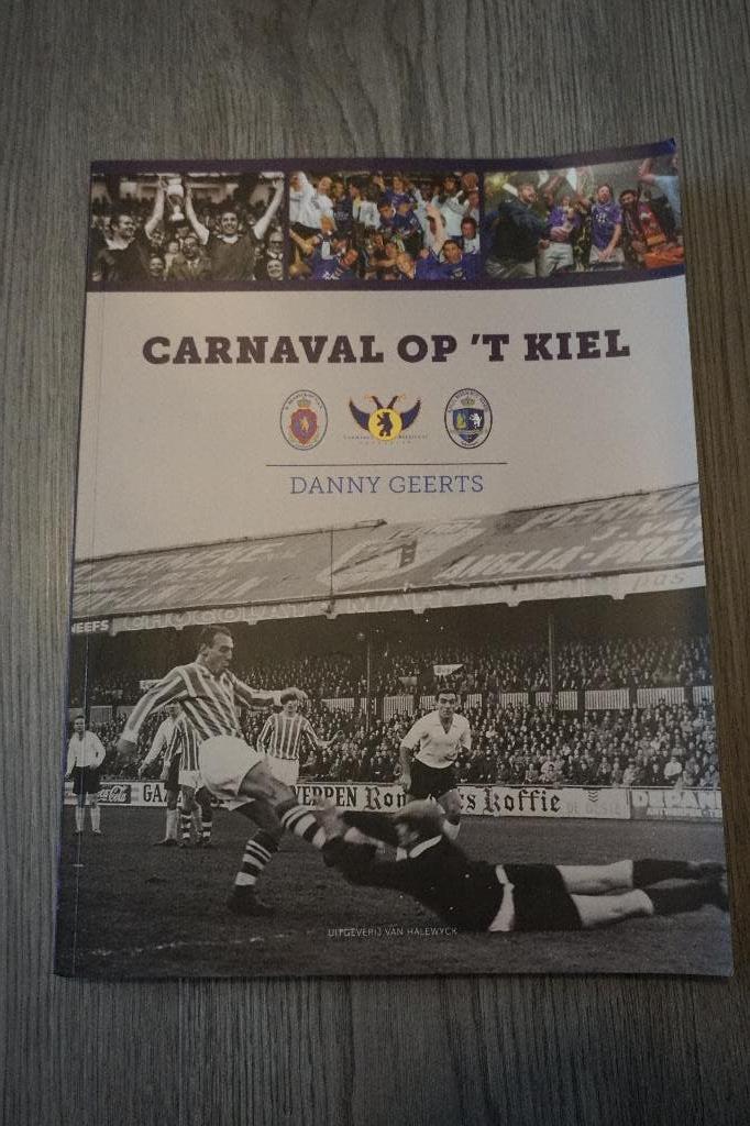 boek voetbal carnaval op 't kiel - beerschot, Ophalen of Verzenden