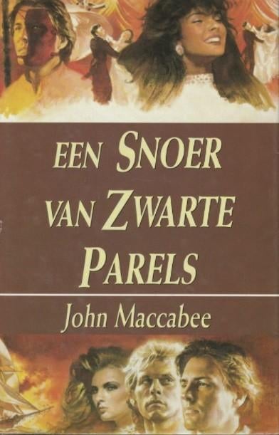 Een snoer van zwarte parels, John Maccabee, Livres, Romans, Comme neuf, Envoi