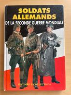 Livre « Soldats allemands » (Histoire & Collections), Enlèvement ou Envoi, Deuxième Guerre mondiale, Utilisé, Général