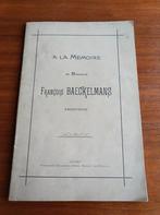A la memoire de monsieur François Baeckelmans, Ophalen of Verzenden