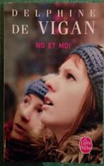 Livre "No et moi" de Delphine de Vigan, Livres, Enlèvement ou Envoi, Utilisé, Delphine de Vigan