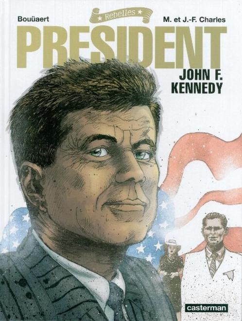 Rebelles - Président - John F. Kennedy T02 EO, Livres, BD, Neuf, Une BD, Enlèvement ou Envoi