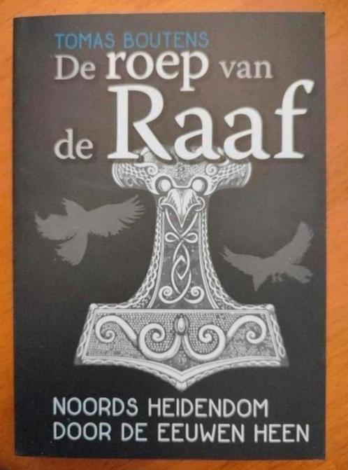 De Roep Van De Raaf- Noords Heidendom, Livres, Histoire nationale, Comme neuf, Enlèvement ou Envoi