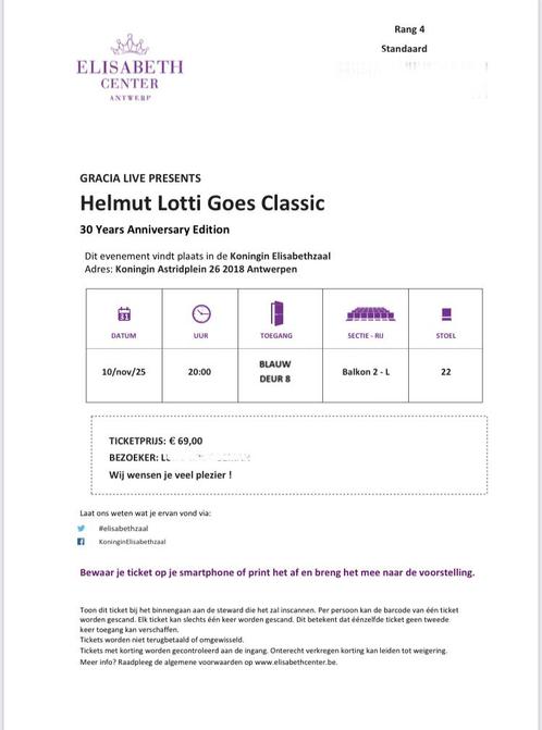 Ticket Helmut Lotti Goes Classic 30th. Anniversary, Tickets en Kaartjes, Kortingen en Cadeaubonnen, Eén persoon, Overige typen