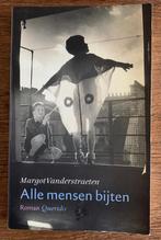 Margot Vanderstraeten - Alle mensen bijten, Ophalen of Verzenden, Zo goed als nieuw, M. Vanderstraeten