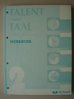 10. Talent voor Taal 2 Werkboek Staelens Descheemaeker 2002, ASO, Nederlands, De boeck, Zo goed als nieuw