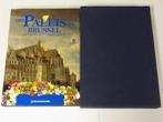 Het Paleis van Brussel, Acht eeuwen kunst en geschiedenis, Ophalen of Verzenden, Gelezen