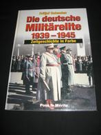 fritjof schaulen die deutsche militarelite 1939 1945, Tweede Wereldoorlog, Ophalen of Verzenden, Zo goed als nieuw, Fritjof schaulen
