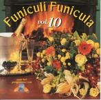 Funiculi Funicula 10 (CD), Ophalen of Verzenden, Zo goed als nieuw