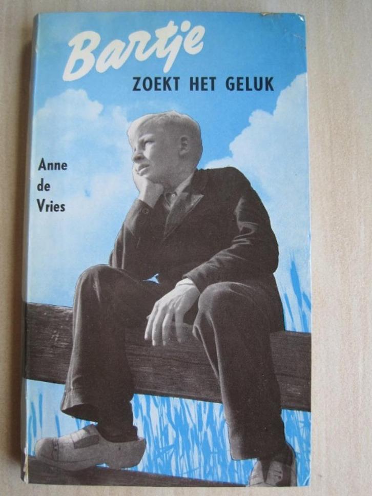 489 - Bartje zoekt geluk - Anne de Vries, Boeken, Streekboeken en Streekromans, Zo goed als nieuw, Ophalen of Verzenden