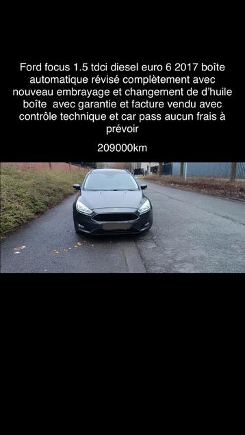 Ford focus 2017 euro 6 1.5 TDCi, Focus, Achat, Euro 6, Particulier