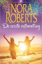 Boek De eerste ontmoeting - Nora Roberts, Verzenden, Zo goed als nieuw