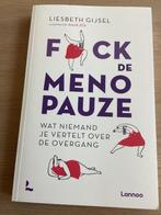 Fuck de menopauze    Liesbeth Gijsel, Ophalen of Verzenden, Nieuw, Liesbeth Gijsel