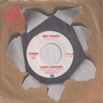 Carl Graves – Hey radio – Single – DJ copy, Cd's en Dvd's, Gebruikt, 7 inch, Single, Ophalen of Verzenden