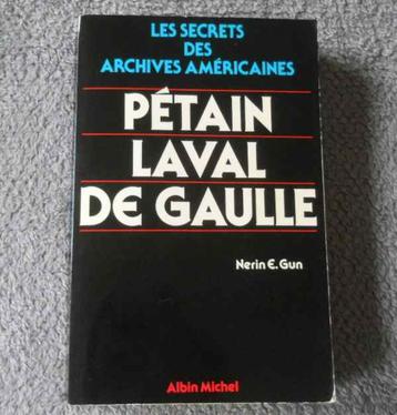Pétain Laval De Gaulle : secrets des archives américaines beschikbaar voor biedingen