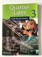 Quartier Latin 3, Boeken, Ophalen of Verzenden, Zo goed als nieuw, Latijn