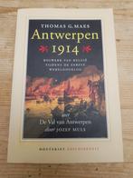 Jozef Muls - Thomas G. Maes : Antwerpen 1914, Boeken, Ophalen of Verzenden, Zo goed als nieuw, Jozef Muls; Thomas G. Maes