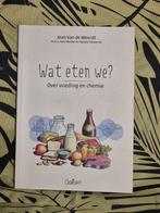 Wat eten we? Over voeding en chemie (Jean Van de Weerdt), Ophalen, Dieet en Voeding, Zo goed als nieuw, Jean Van de Weerdt