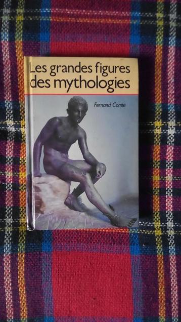 livre les grandes figures des mythologie Fernand Comte beschikbaar voor biedingen