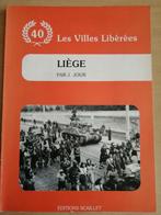 Les Villes Libérées : Liège par J. Jour, Enlèvement ou Envoi