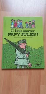Il faut sauver Papy Jules! Edition OUISTITI livres, Comme neuf, Enlèvement