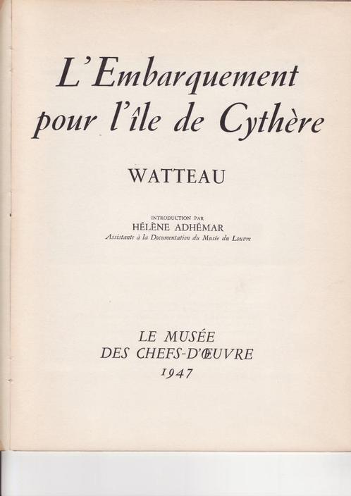 L'Embarquement pour l'île de Cythère – Watteau 1947, Antiquités & Art, Antiquités | Livres & Manuscrits, Enlèvement ou Envoi