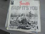 Smith - Baby it's you, Gebruikt, Verzenden, 7 inch, Single