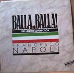 maxi single Francesco Napoli - Balla.. balla, Maxi-single, Ophalen of Verzenden, Zo goed als nieuw, Pop