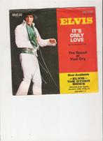 Elvis Presley - It's only love - The sound of your cry, CD & DVD, Vinyles Singles, 7 pouces, Utilisé, Enlèvement ou Envoi, Single