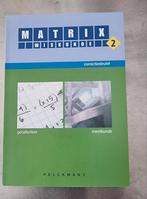 Matrix wiskunde 2, Boeken, Ophalen of Verzenden, Zo goed als nieuw