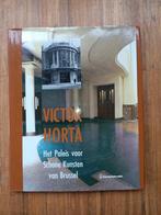 Victor Horta: Het paleis voor schone kunsten van Brussel, Boeken, Ophalen of Verzenden, Zo goed als nieuw, Architecten