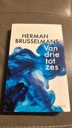 Herman Brusselmans - Van drie tot zes, Comme neuf, Herman Brusselmans, Enlèvement ou Envoi