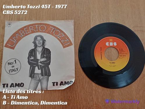 Umberto Tozzi Ik hou van 45T - 1977, Cd's en Dvd's, Vinyl Singles, Gebruikt, Single, 7 inch, Ophalen of Verzenden