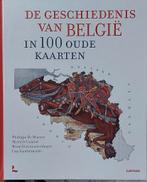 De geschiedenis van België in 100 oude kaarten, Boeken, Overige Boeken, Michèle Galand; Bram Vannieuwenhuyze; Guy Vanthemsche