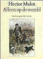 Hector Malot / Alleen op de wereld  vanaf 1.5 euro, Boeken, Ophalen of Verzenden, Zo goed als nieuw