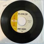 Jimmy Hughes Ik ben gekwalificeerd/My Loving Time, Gebruikt, Overige genres, 7 inch, Single