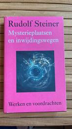 Rudolf Steiner - Mysterieplaatsen en inwijdingswegen, Rudolf Steiner, Ophalen of Verzenden, Zo goed als nieuw