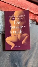 Karel Glastra van Loon - De passievrucht, Ophalen of Verzenden, Karel Glastra van Loon