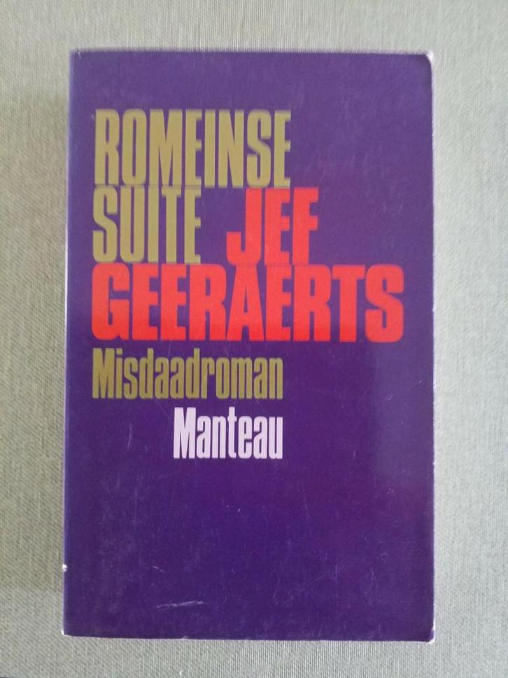 Romeinse Suite (Jef Geeraerts) - gesigneerd exemplaar !, Boeken, Romans, Gelezen, Ophalen of Verzenden