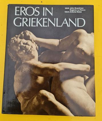 Boek : EROS IN Griekenland / John Boardman Eugenio La Rocca, Enlèvement ou Envoi, Comme neuf